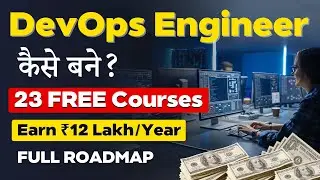 DevOps Engineer कैसे बने ? | 23 Best FREE Courses | Learn Most In-Demand Skills