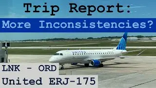 Trip Report: A Good, but Inconsistent Experience | United ERJ-175 | Lincoln - Chicago | LNK - ORD