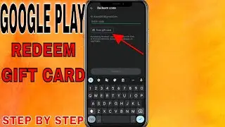 ✅ How To Redeem Google Play Gift Card 🔴