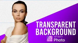 Creating a Transparent Background in Affinity Photo: A Step-by-Step Guide