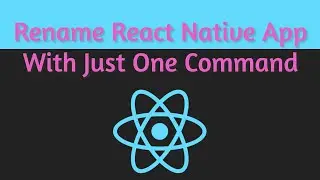 #63 React Native Rename App | Change Bundle Identifier Of The App | Only For React Native CLI Apps