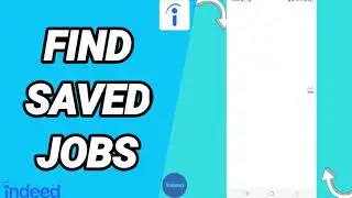 How To Find Saved Jobs On Indeed Job Search App