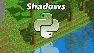 Adding Realistic Shadows to my 3D Python Game