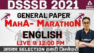 DSSSB 2021 MAHA MARATHON | GENERAL PAPER | English 