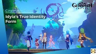 Cinematic Cutscene: Idyias True Identity Form - Genshin Impact