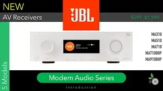 JBL MA Series New AV Receivers - MA310, MA510, MA710, MA7100HP, MA9100HP