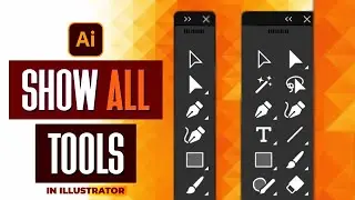 How To Show ALL Tools In Adobe Illustrator CC 2021|| 2022 ||  2023