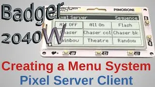 Programming a Badger 2040W menu system - E-Ink display in MicroPython