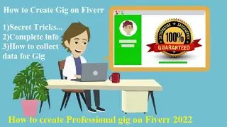 How To Create a Gig on Fiverr|Fiverr Gig creation 2022(100%) guarante #fiverr_tutorial