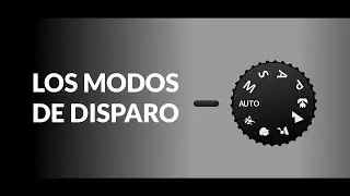 27 LOS MODOS DE DISPARO