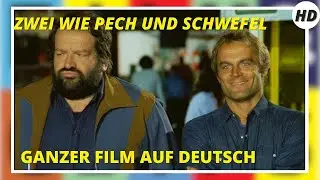 Zwei wie Pech und Schwefel | Komödie | Ganzer Film auf Deutsch