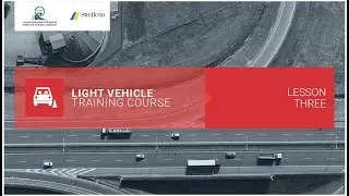 LESSON - 3| LIGHT VEHICLE DRIVING LICENSE COURSE | ABU DHABI - UAE | DRIVING OUTSIDE CITY LIMITS