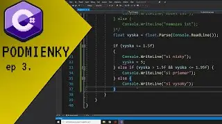 C# Tutorial Podmienky Ep.3