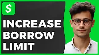 How to Increase Cash App Borrow Limit (Quick & Easy)