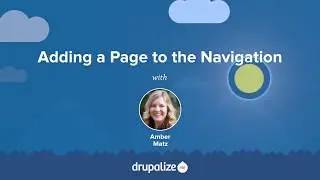 Drupal 8 User Guide: 5.7. Adding a Page to the Navigation