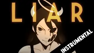 (INSTRUMENTAL VER.)【Bendy And The Dark Revival】 Liar by 