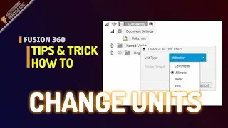 Fusion 360 How To Change Units