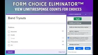 View the limit/response count for choices in Google Forms using the Form Choice Eliminator