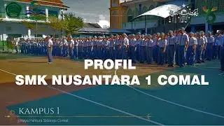 LOMBA PROFIL SEKOLAH SEHAT  SMK NUSANTARA 1 COMAL - HARLAH LP MA'ARIF NU KE 95 TAHUN 2024.