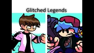 Friday Night Funkin' Glitched Legends (No Misses) (Perfect Combo) Fc