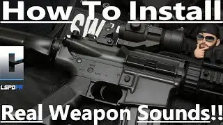 How to Install Real Weapon Sounds!