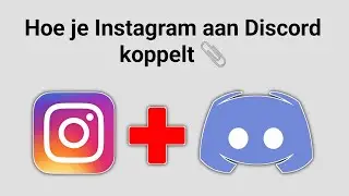 Hoe Instagram te koppelen aan Discord - 2024 | Instagram koppelen aan Discord-account