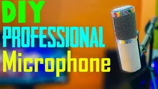 DIY Professional Microphone | Studio Microphone for Desktops