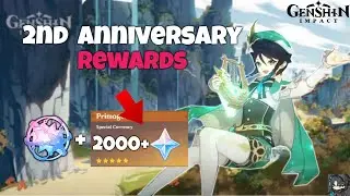 2nd Anniversary Rewards | Genshin Impact 3.1