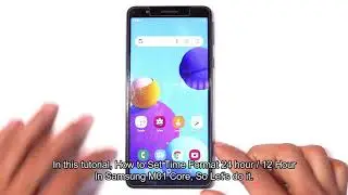 How to Change Time Format 12/24 Hour - Samsung M01 Core Set Up Clock Format Setting