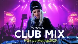 NONSTOP TECHNO REMIX 2025 🎧Tomorrowland 2025 🎧DJ Remix Club Music Dance Mix 2025