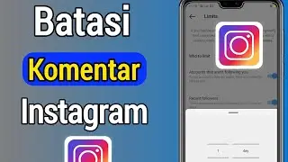 Cara Membatasi Komentar Di Instagram ( Mudah & Cepat) || Batasi Komentar Instagram