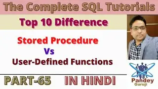 65. Difference between stored procedure and user-defined function in SQL in English by PandeyGuruji