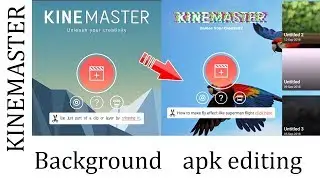 How to Chang Backround Image in Kinemaster