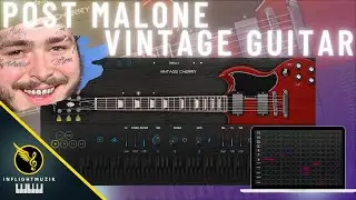 Post Malone Guitar Sound Selection + Chord Progressions | Ample Guitar Strumming Tutorial