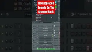 Find Replaced Drum Samples On The Channel Rack