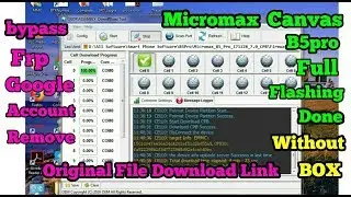Micromax Canvas B5pro Frp Google Lock Remove,Flashing done,Without any Box,Using QGDP Assembly Tools