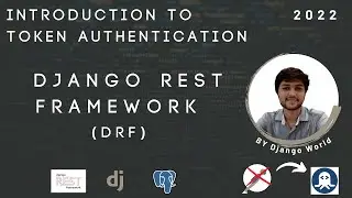 Django Token Authentication with Rest Framework: A Step-by-Step Tutorial