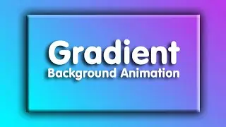 Colorful Gradient Background Animation | CSS Animation Effects 