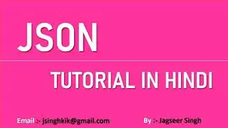 json tutorial for beginners in javascript | what is json | why use json | json tutorial full course