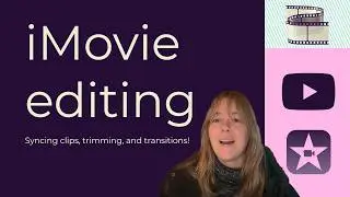 How I use iMovie to edit how to videos for YouTube 📺✂️