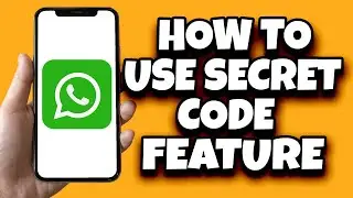 How To Create Secret Code In WhatsApp (Newest)