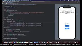 How to use the global variable by ObservableObject and EnvironmentObject in SwiftUI 20210211