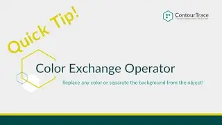 ContourTrace - Quick Tip! - Color Exchange Operator