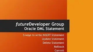 Oracle DML Statements - Insert, Update, Delete || Rollback || Commit