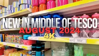 New in Middle of Tesco - August 2024 - What's New in Tesco [4K]