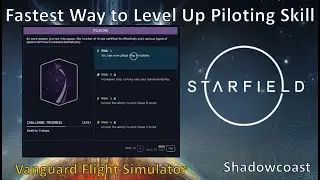Fastest & Safest Way to Leveling Up Piloting Skill in Starfield!