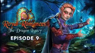 Royal Romances: The Dragon Legacy Episode 9 - F2P - Full Game - Walkthrough