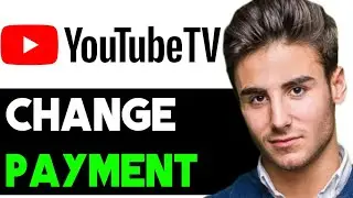 HOW TO CORRECTLY CHANGE YOUTUBE TV PAYMENT METHOD 2024! (FULL GUIDE)