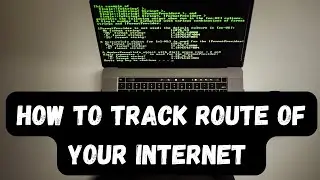 How to track route of your internet ?