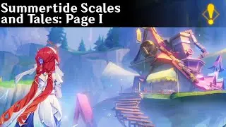 4.8 Event Quest - Summertide Scales and Tales: Page I |  Genshin Impact